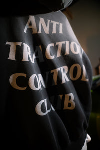 ANTI TRACTION CONTROL CLUB HOODIE #1